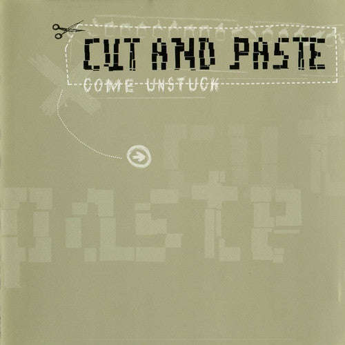 Cut And Paste - Come Unstuck
