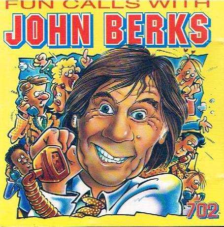 John Berk - Fun Calls With