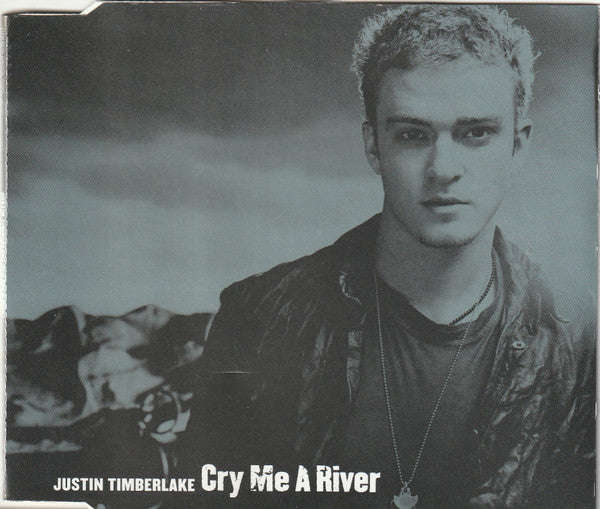 Justin Timberlake - Cry Me A River