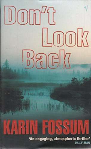 Don't Look Back - Karin Fossum