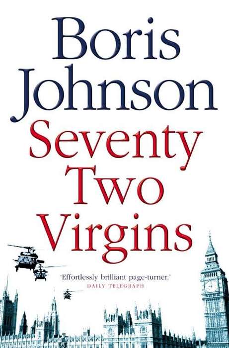 Seventy-two Virgins Boris Johnson
