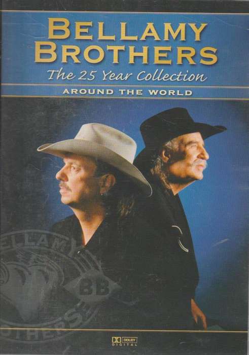 Bellamy Brothers - The 25 Year Collection: Around The World (DVD)