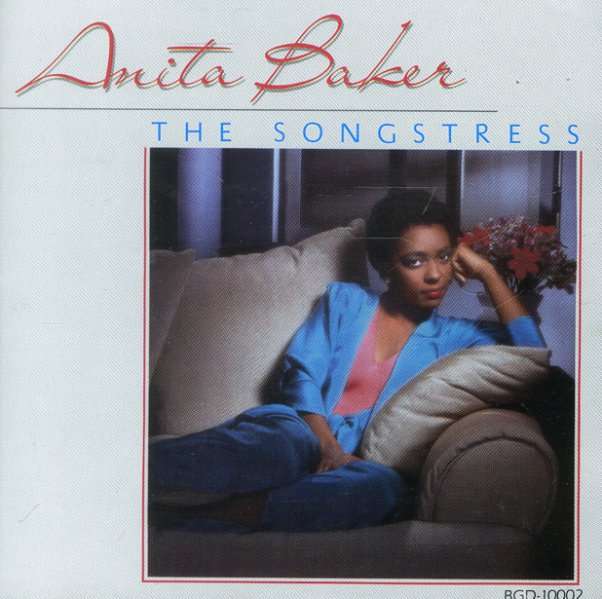 Anita Baker - The Songstress