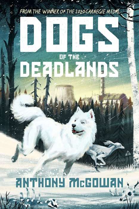 Dogs of the Deadland - Anthony McGowan