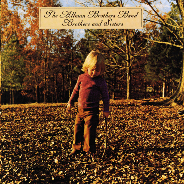 The Allman Brothers Band - Brothers And Sisters