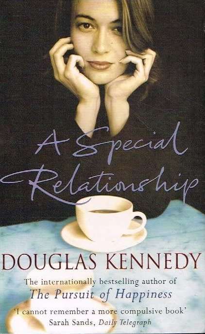A special relationship Douglas Kennedy