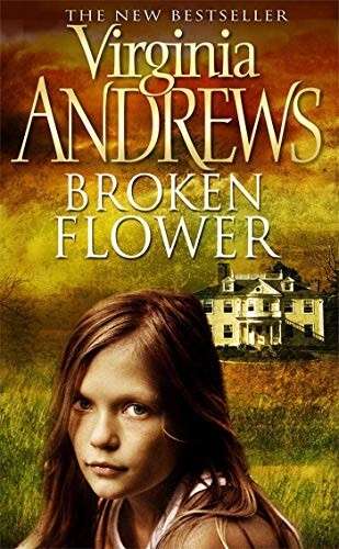 Broken Flower - Virginia Andrews