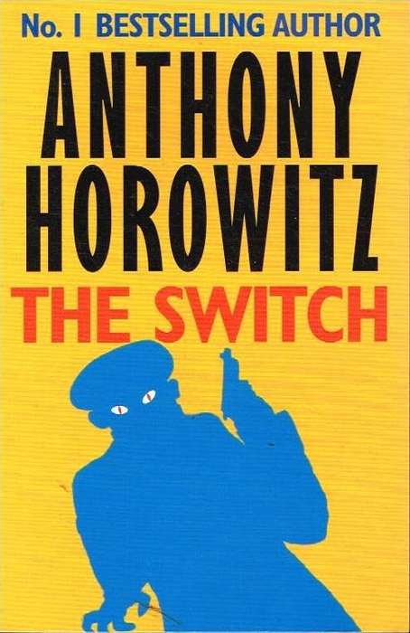 The Switch - Anthony Horowitz