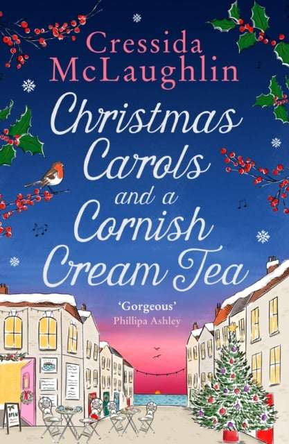 Christmas Carols and a Cornish Cream Tea - Cressida McLaughlin