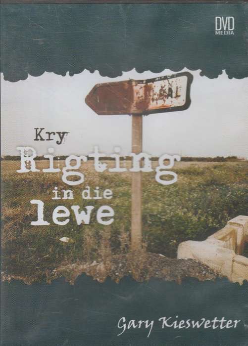 Kry Rigting in die Lewe - Gary Kieswetter (DVD)