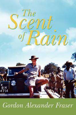 The Scent of Rain - Gordon Fraser