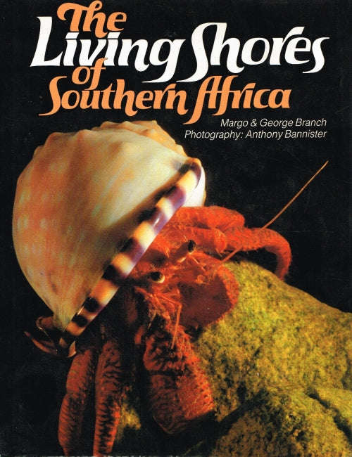 The living shores of Southern Africa Margo & George Branch photography Anthony Bannister