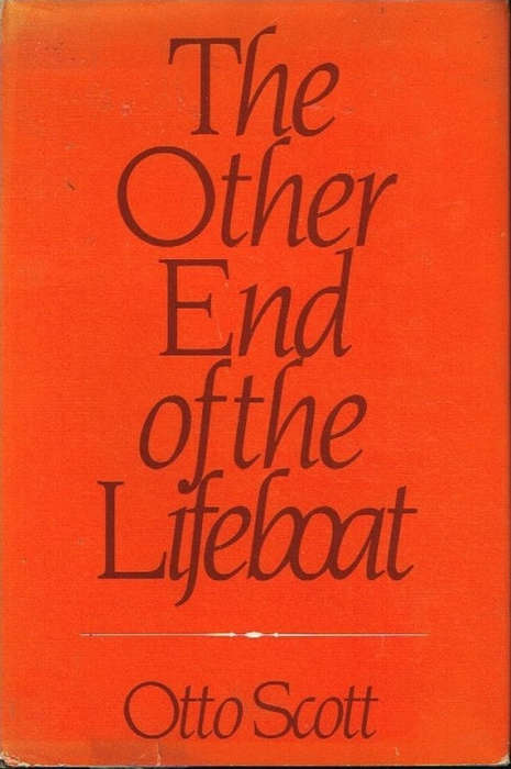 The Other End of the Lifeboat - Otto Scott