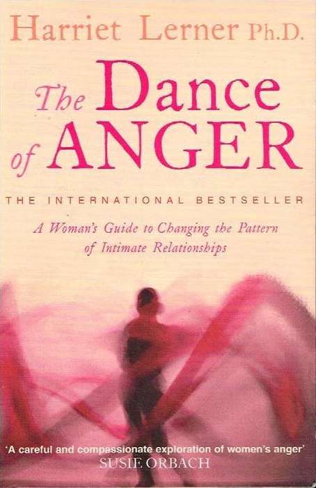 The Dance of Anger - Harriet Lerner