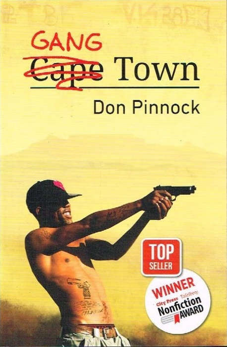 Gang Town - Don Pinnock