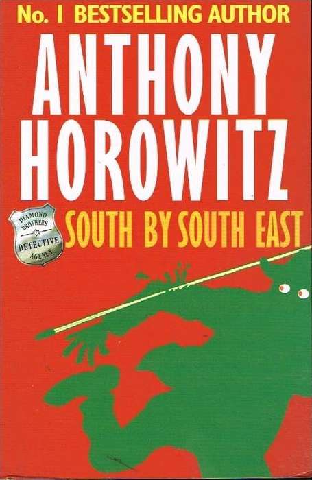 South By South East - Anthony Horowitz