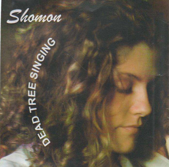 Shomon - Dead Tree Singing