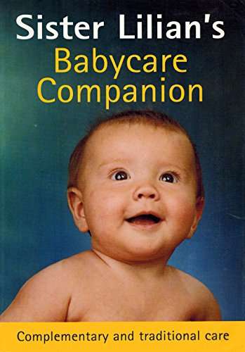 Sister Lilian's Babycare Companion Sister Lilian