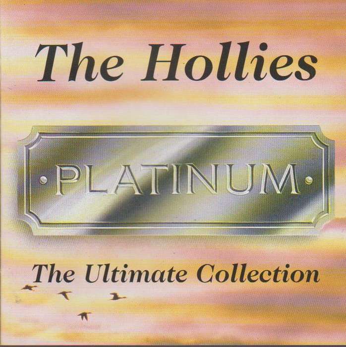 The Hollies - Platinum (The Ultimate Collection)