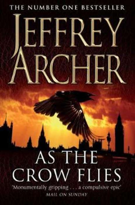 As the Crow Flies - Jeffrey Archer