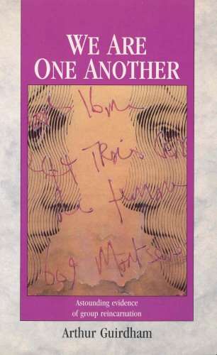 We Are One Another - Arthur Guirdham