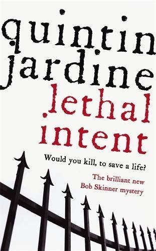 Lethal Intent Quintin Jardine