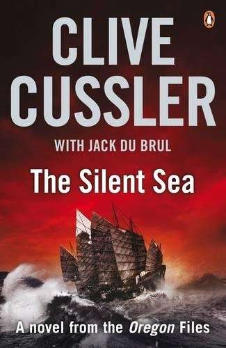 The Silent Sea Cussler, Clive and du Brul, Jack