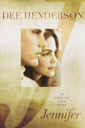 Jennifer: An O'Malley Love Story Henderson, Dee