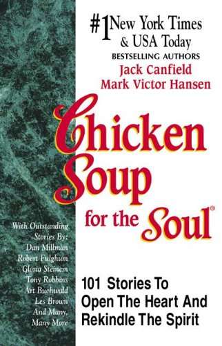 Chicken Soup for the Soul - Jack Canfield