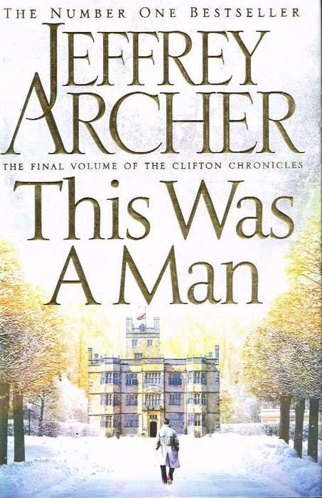 This Was a Man - Jeffrey Archer