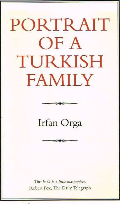 Portrait of a Turkish Family - Irfan Orga