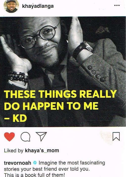 These things really do happen to me Khaya Dlanga