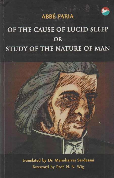 Of The Cause Of Lucid Sleep Or Study Of The Nature Of Man - Abbe Faria