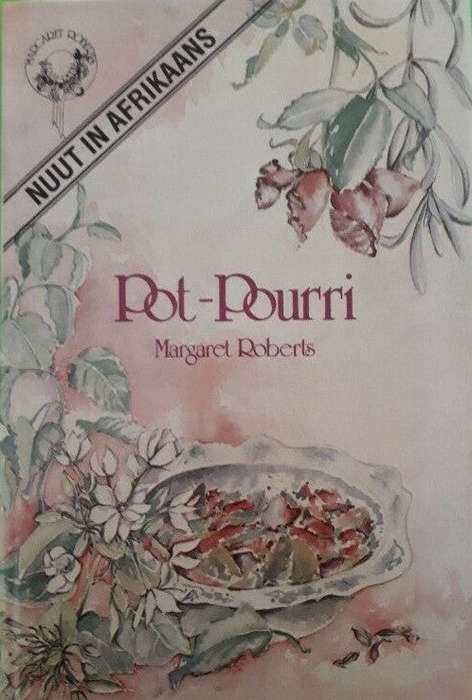 Pot-Pourri (Afrikaans) - Margaret Roberts