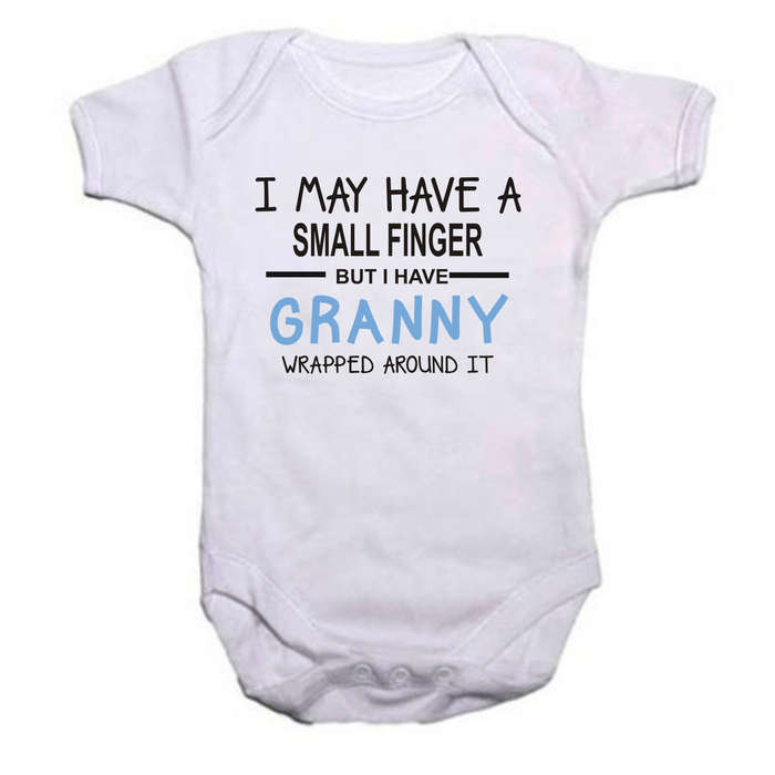 I may have a small finger but I have Granny wrapped around it baby grow