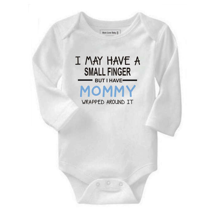 I may have a small finger but I have Mommy wrapped around it baby grow