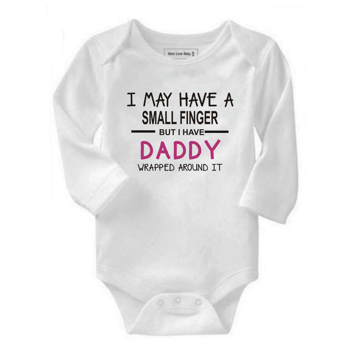 I may have a small finger but I have Daddy wrapped around it baby grow