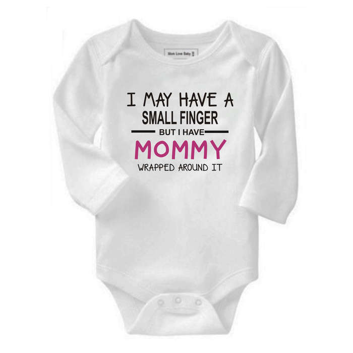 I may have a small finger but I have Mommy wrapped around it baby grow