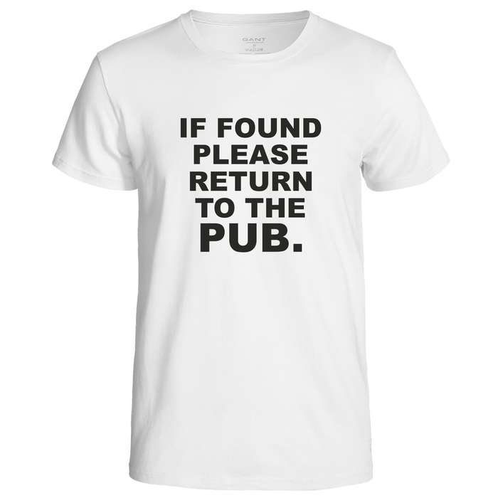 If Found Please Return to the Pub t-shirt