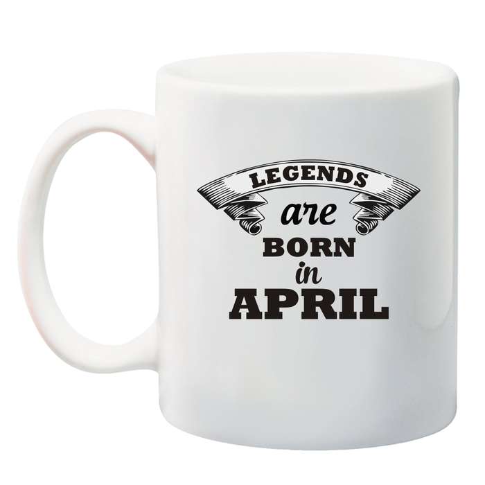 Legends are born in *Month* Mug - January - December.