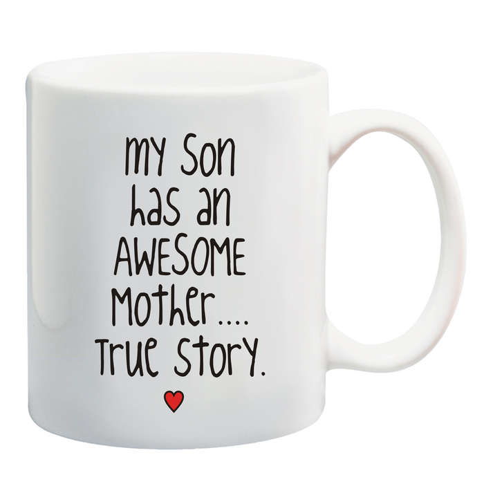 My Son has an awesome Mother Mug