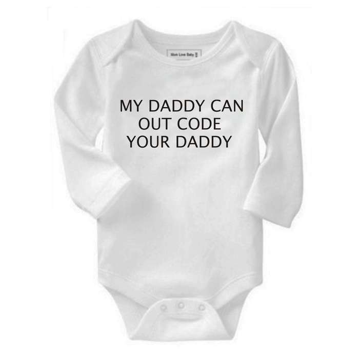 My Daddy can outcode your Daddy baby grow