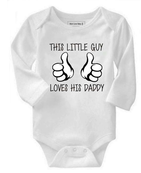 This Little Guy loves his Daddy/Grandpa/Uncle baby grow