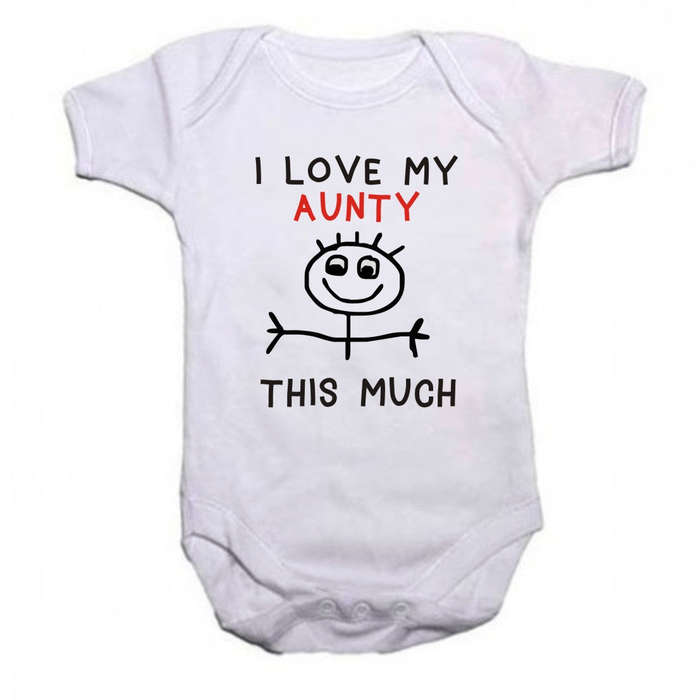 I love my Aunty/Godmother/Granny/Grandma/Mommy/Nana this much baby grow