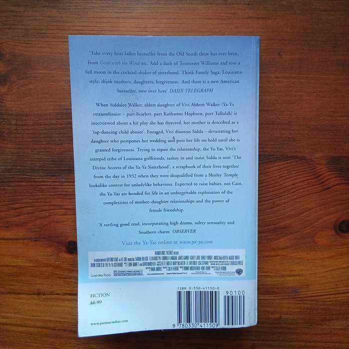 Divine Secrets of the Ya-Ya Sisterhood (Rebecca Wells)