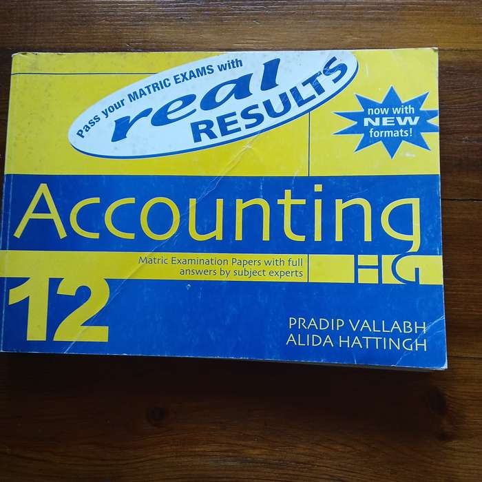 Accounting HG - Matric Examination Papers with full answers by subject experts (Pradip Vallabh et...