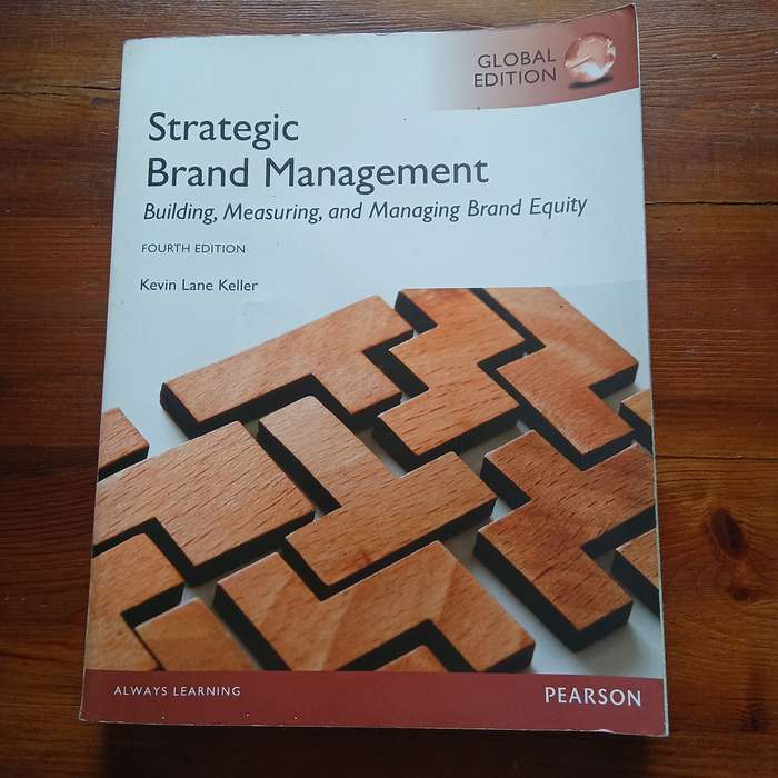 Strategic Brand Management - Building, Measuring, and Managing Brand Equity (Kevin Lane Keller)