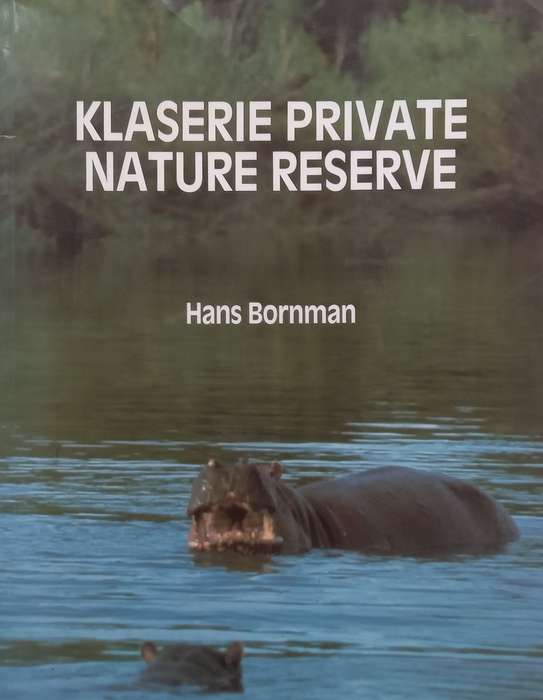 Establishment and Development of the Klaserie Private Nature Reserve | Hans Bornman