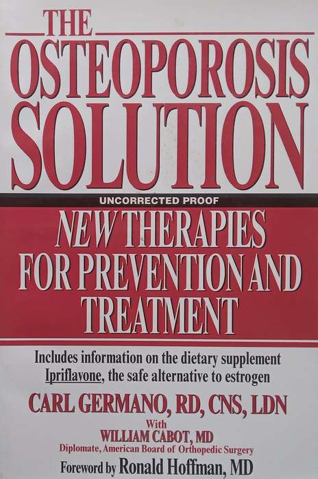 The Osteoporosis Solution (Proof Copy) | Carl Germano & William Cabot