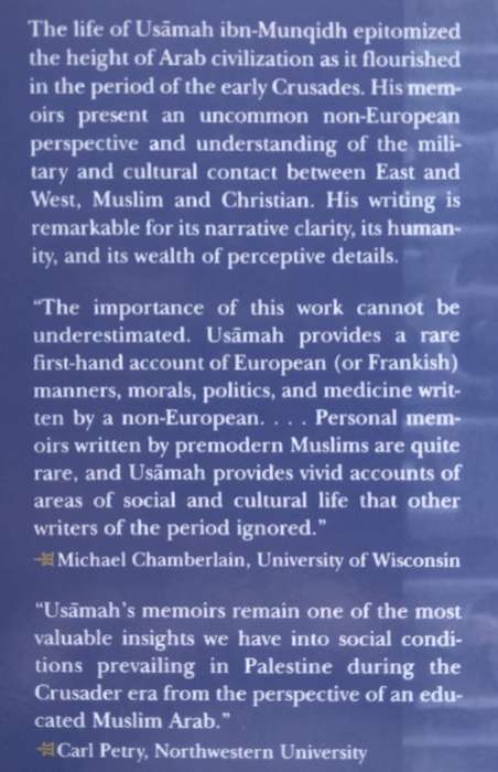 An Arab-Syrian Gentleman & Warrior in the Period of the Crusades: Memoirs of Usamah Ibn-Munqidh |...